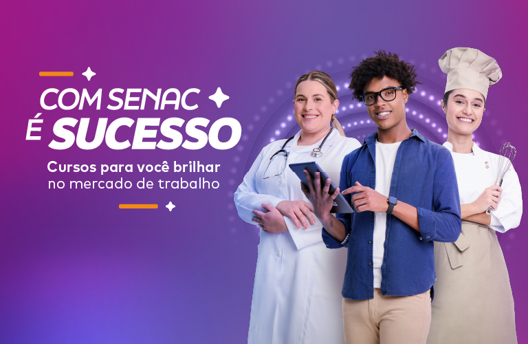 Com Senac é Sucesso